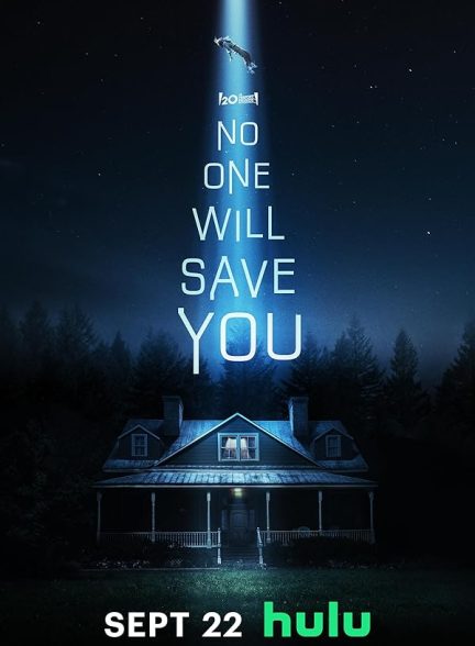 دانلود فیلم No One Will Save You