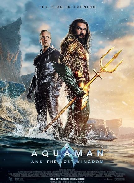 دانلود فیلم Aquaman and the Lost Kingdom