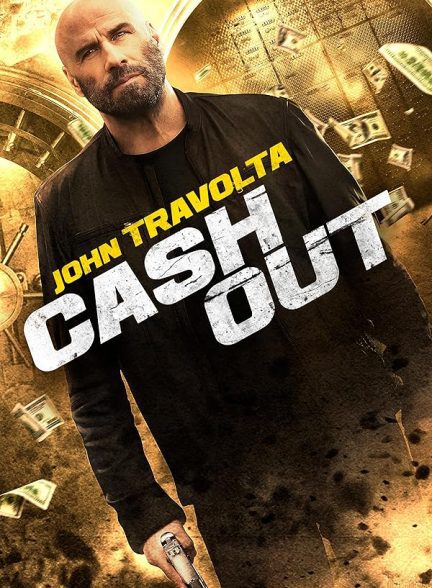 دانلود فیلم Cash Out