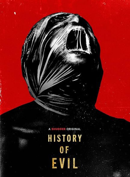 دانلود فیلم History of Evil