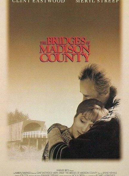 دانلود فیلم The Bridges of Madison County