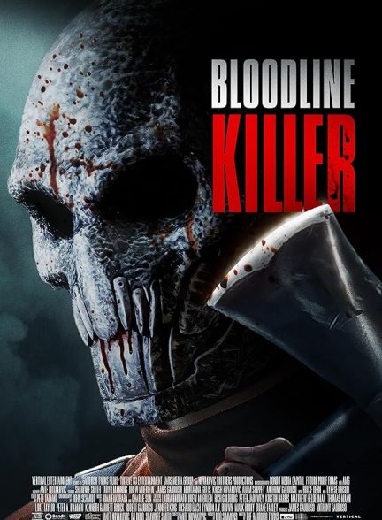 دانلود فیلم Bloodline Killer