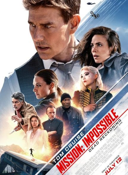 دانلود فیلم Mission: Impossible – Dead Reckoning Part One