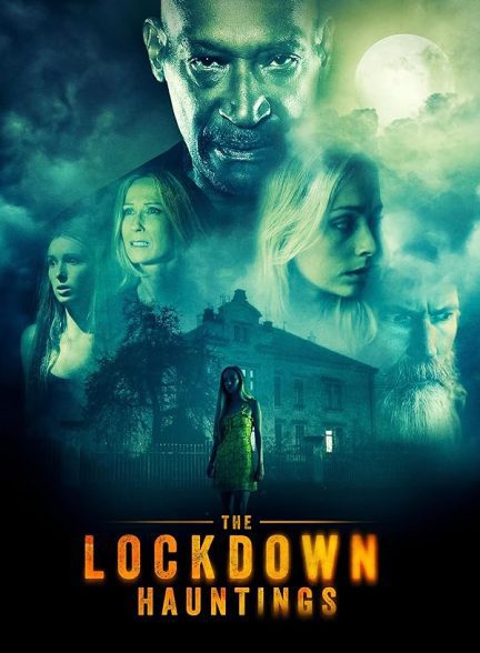 دانلود فیلم The Lockdown Hauntings