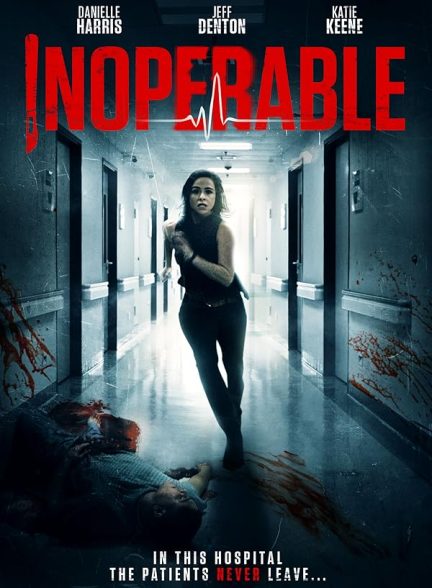 دانلود فیلم Inoperable