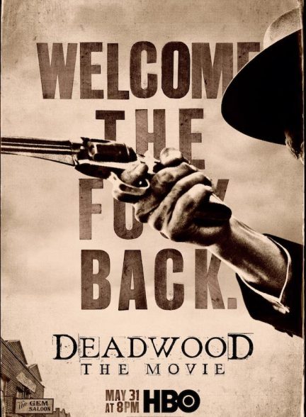 دانلود فیلم Deadwood: The Movie