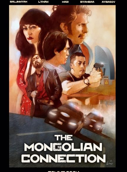 دانلود فیلم The Mongolian Connection