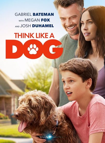 دانلود فیلم Think Like a Dog