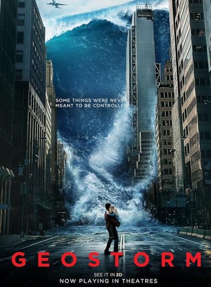 دانلود فیلم Geostorm