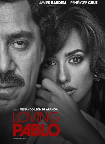 دانلود فیلم Loving Pablo