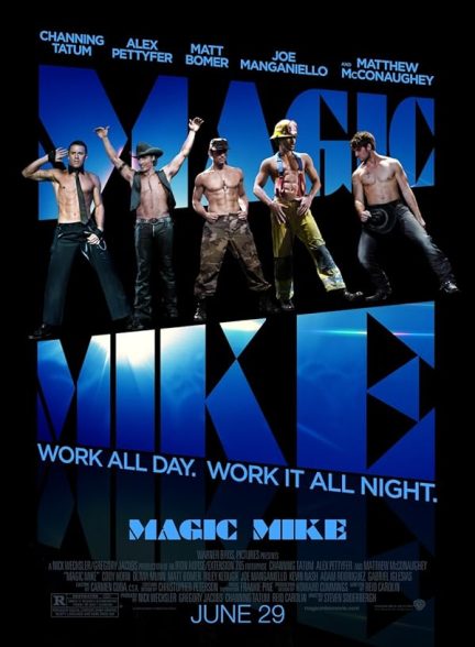 دانلود فیلم Magic Mike