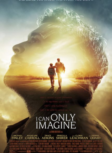 دانلود فیلم I Can Only Imagine