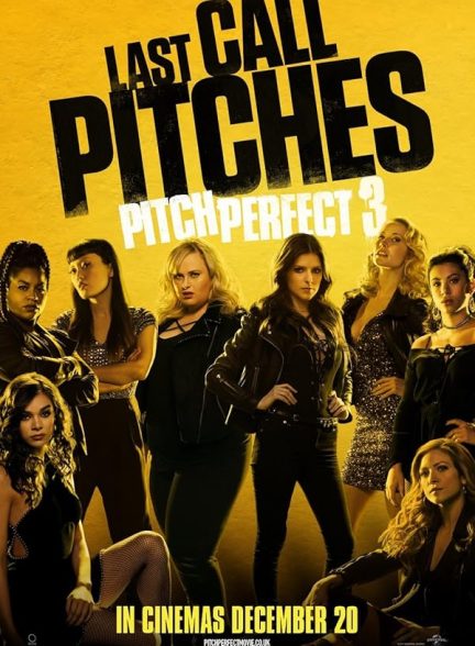 دانلود فیلم Pitch Perfect 3