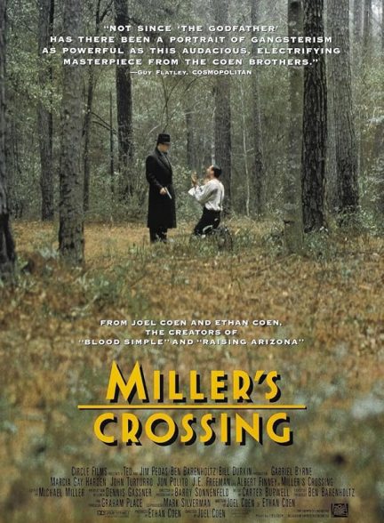 دانلود فیلم Miller’s Crossing