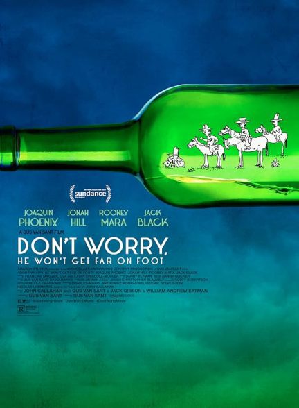 دانلود فیلم Don’t Worry, He Won’t Get Far on Foot