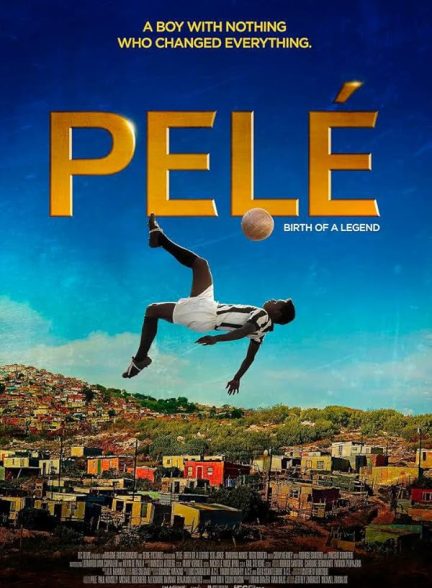 دانلود فیلم Pele: Birth of a Legend