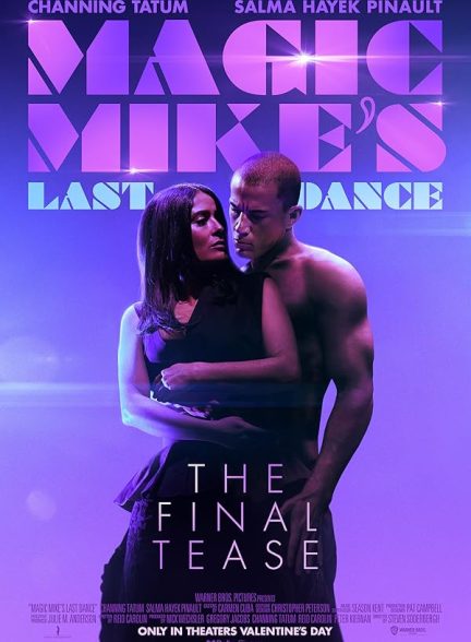 دانلود فیلم Magic Mike’s Last Dance