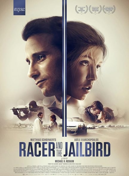 دانلود فیلم Racer and the Jailbird