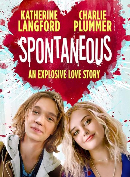 دانلود فیلم Spontaneous