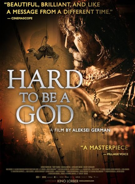 دانلود فیلم Hard to Be a God