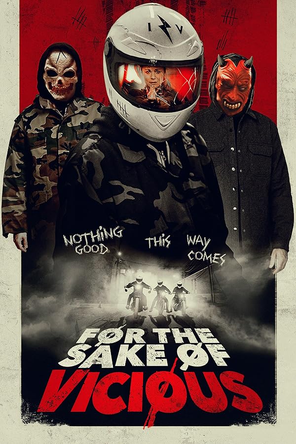 دانلود فیلم For the Sake of Vicious