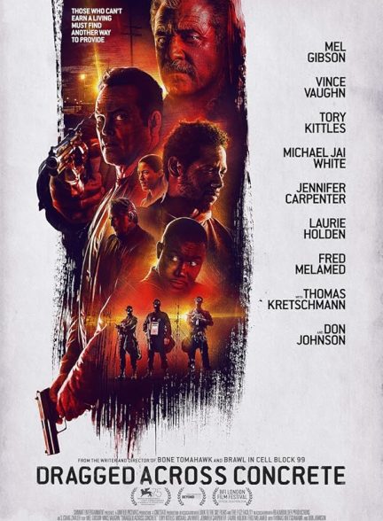 دانلود فیلم Dragged Across Concrete