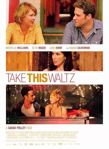 دانلود فیلم Take This Waltz