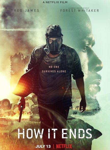 دانلود فیلم How It Ends