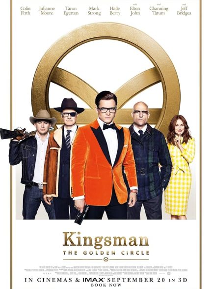 دانلود فیلم Kingsman: The Golden Circle