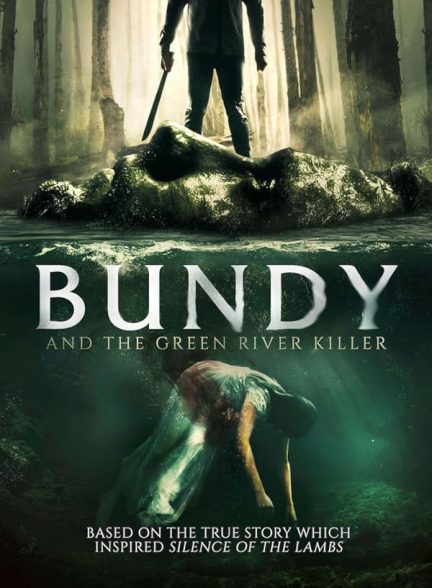 دانلود فیلم Bundy and the Green River Killer