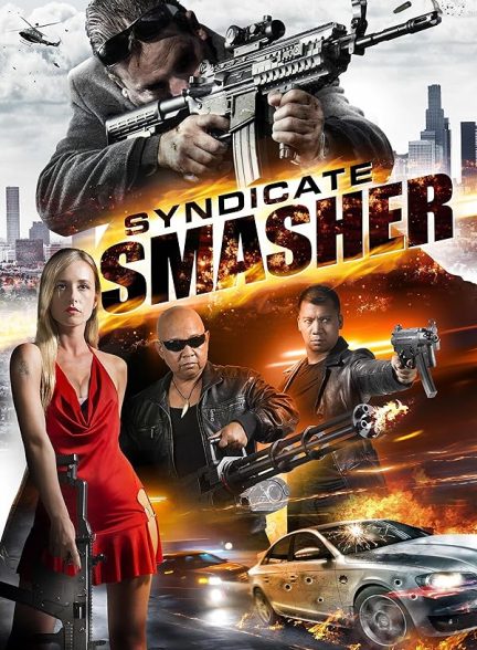 دانلود فیلم Syndicate Smasher