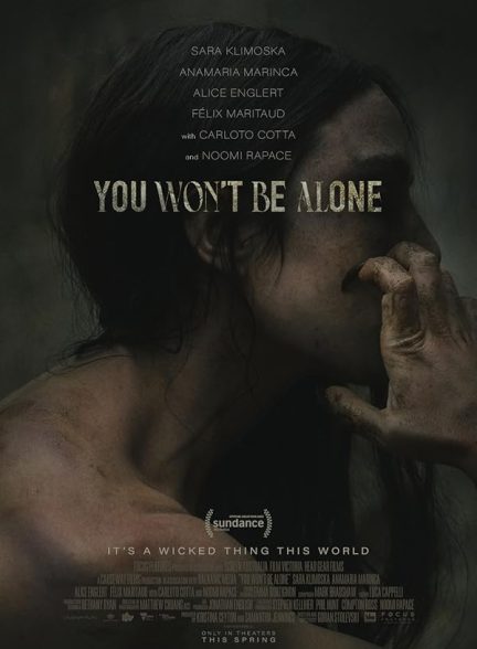 دانلود فیلم You Won’t Be Alone