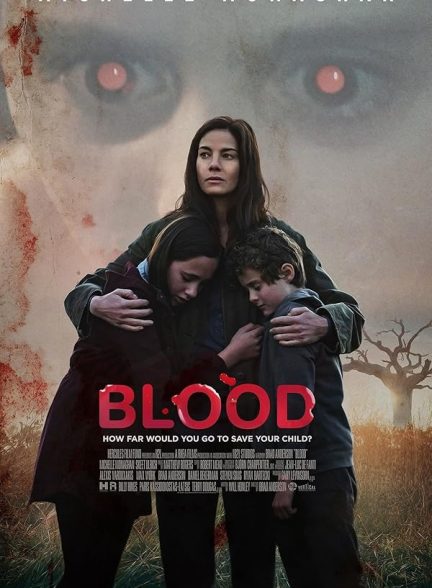 دانلود فیلم Blood