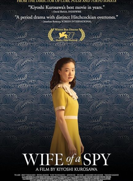 دانلود فیلم Wife of a Spy