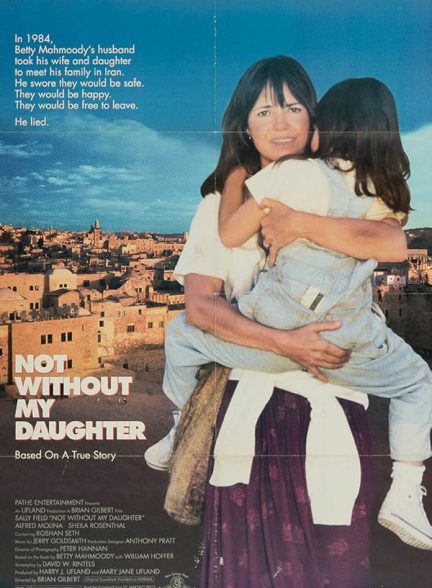 دانلود فیلم Not Without My Daughter