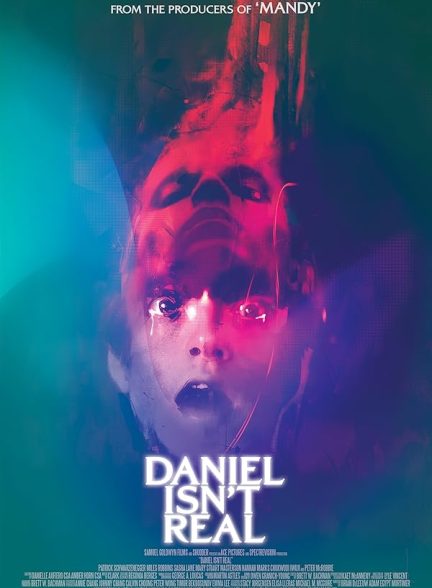 دانلود فیلم Daniel Isn’t Real