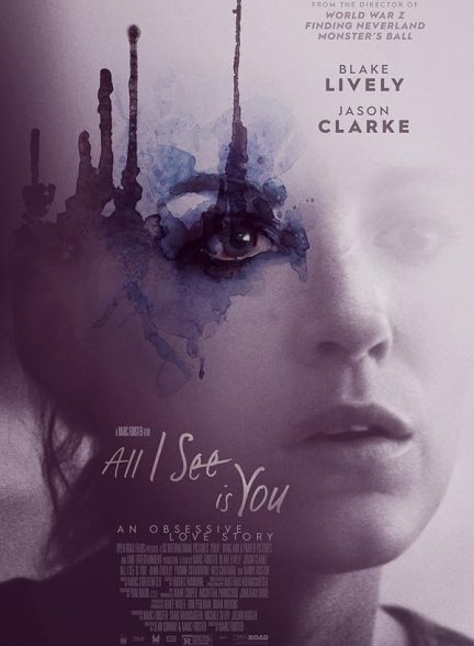 دانلود فیلم All I See Is You