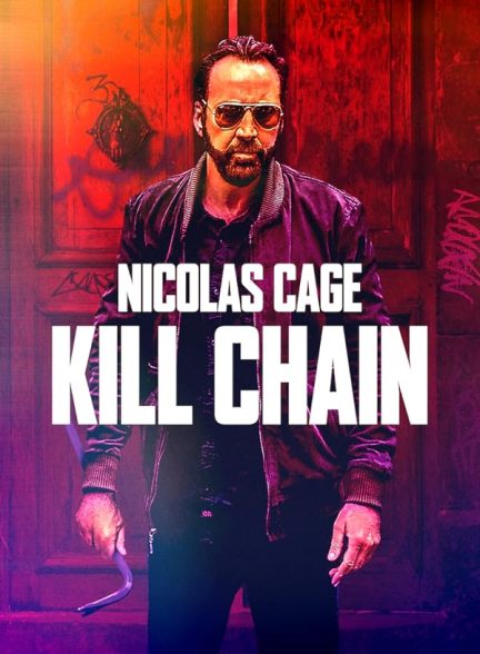 دانلود فیلم Kill Chain