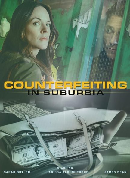 دانلود فیلم Counterfeiting in Suburbia