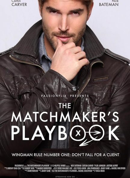 دانلود فیلم The Matchmaker’s Playbook