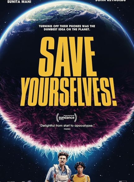 دانلود فیلم Save Yourselves!