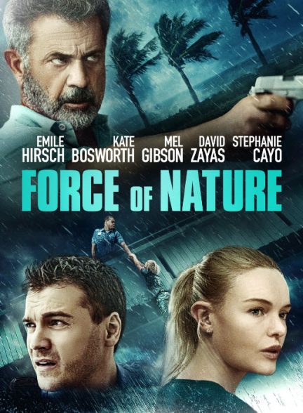 دانلود فیلم Force of Nature