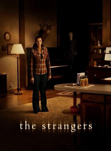 دانلود فیلم The Strangers