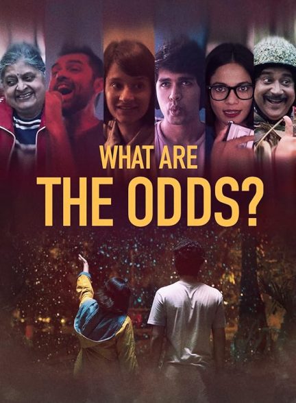 دانلود فیلم What are the Odds?