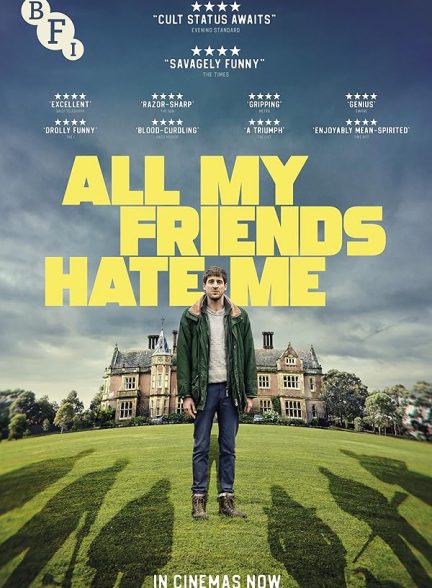 دانلود فیلم All My Friends Hate Me