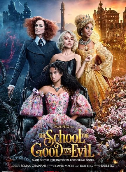 دانلود فیلم The School for Good and Evil