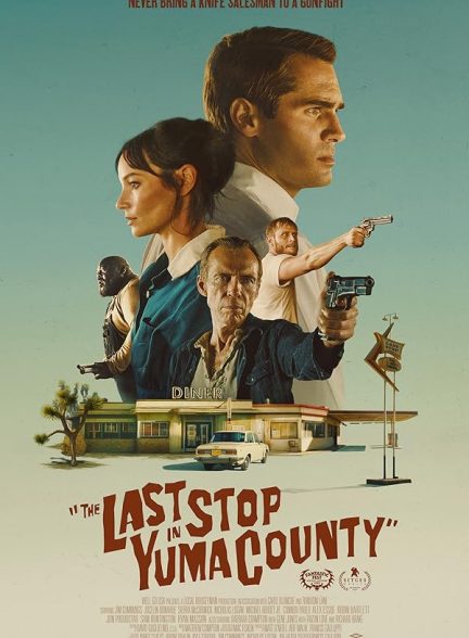 دانلود فیلم The Last Stop in Yuma County