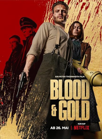 دانلود فیلم Blood & Gold