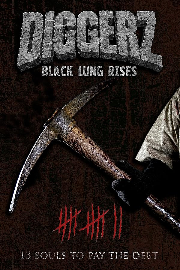 دانلود فیلم Diggerz: Black Lung Rises