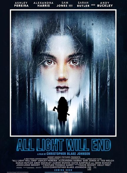 دانلود فیلم All Light Will End